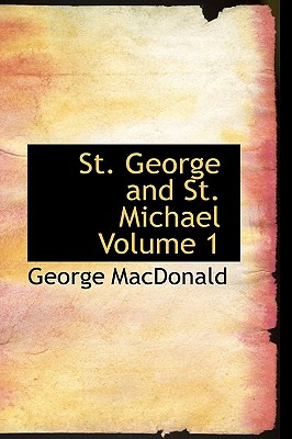 Libro St. George And St. Michael Volume 1 - Macdonald, Ge...