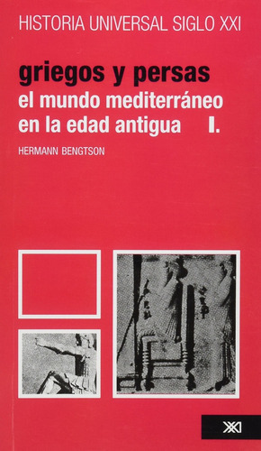 Historia Universal Vol 5. Griegos Y Persas - Hermann (comp.)