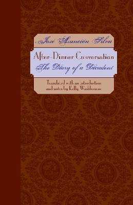 Libro After-dinner Conversation : The Diary Of A Decadent...