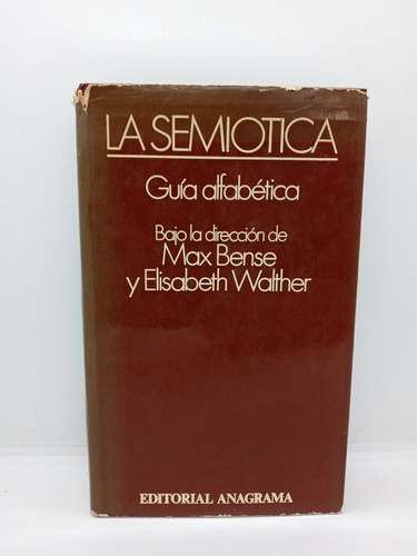 La Semiótica - Guía Alfabética - Max Bense - Lingüística