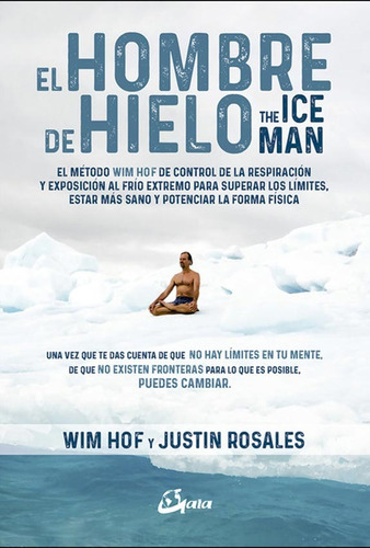 El Hombre De Hielo The Ice Man - Hof Wim (libro) - Nuevo