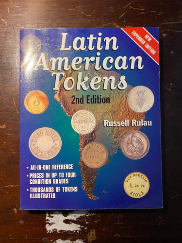 Latin American Tokens / Russe Rulau  C6