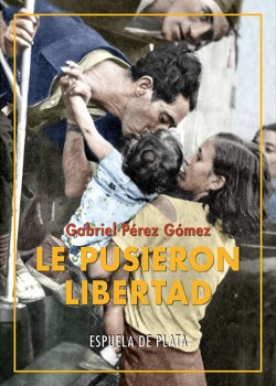 Le Pusieron Libertad Perez Gomez, Gabriel Espuela De Plata