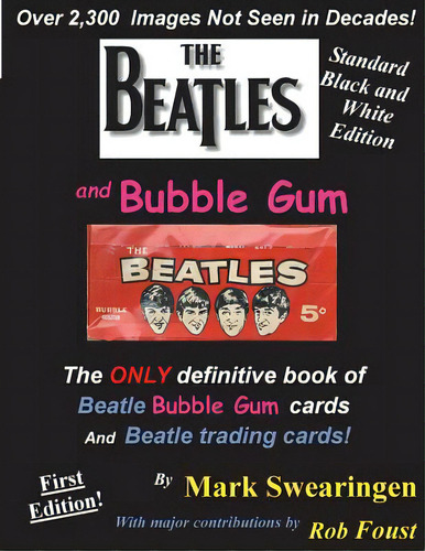 The Beatles And Bubble Gum Standard Edition, De Swearingen, Mark. Editorial Createspace, Tapa Blanda En Inglés