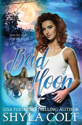 Libro Bad Moon - Colt, Shyla