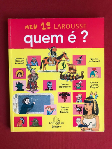 Livro - Meu 1º Larousse - Quem É? - Larousse Jr. - Seminovo