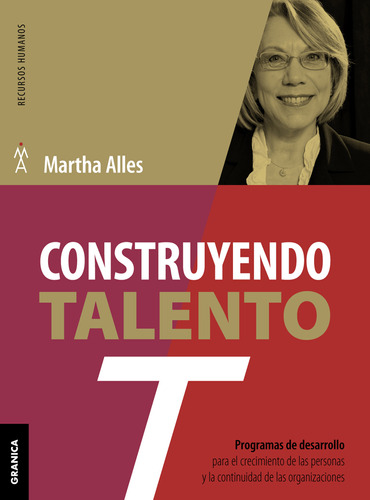 Libro Construyendo Talento - Martha Alles