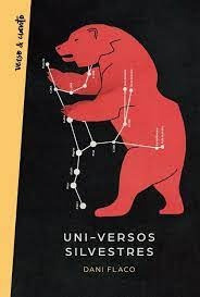 Uni-versos Silvestres - Dani Flaco