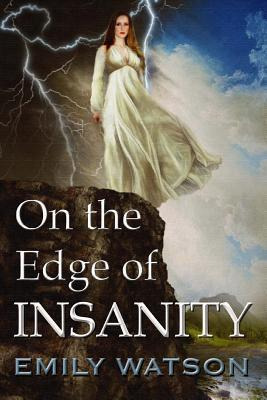 Libro On The Edge Of Insanity - Emily Watson
