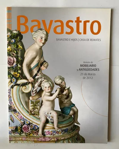 Catálogo Mobiliario Y Antigüedades Marzo 2012, 52 Pag. 3ce5 (Usado)