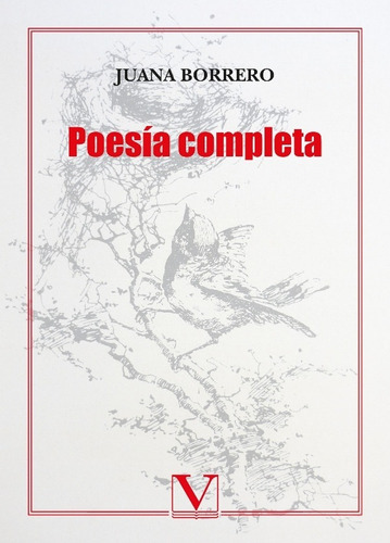 Poesia Completa, de Juana Barrero. Editorial Editorial Verbum, tapa blanda en español, 2016