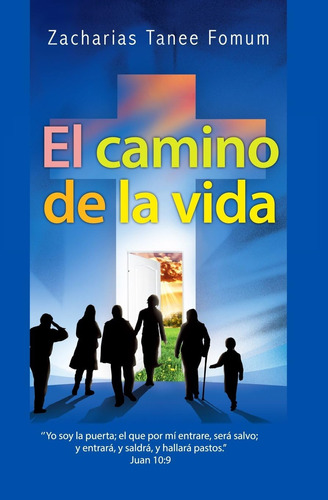 Libro: El Camino De La Vida (del Camino Cristiano) (spanish 