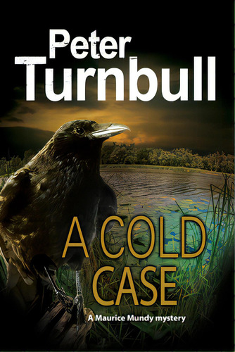 Cold Case, De Turnbull, Peter. Editorial Severn House, Tapa Dura En Inglés