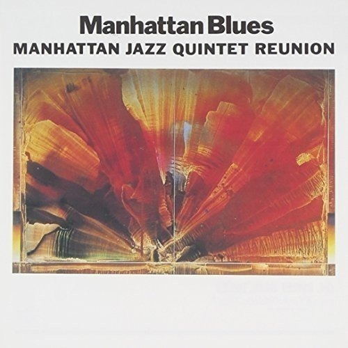 Manhattan Jazz Quintet Manhattan Blues Japan Import Cd