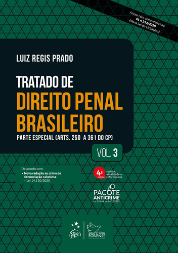 Tratado de Direito Penal Brasileiro - Parte Especial - Vol. 3, de PRADO, Luiz Regis. Editora Forense Ltda., capa mole em português, 2021