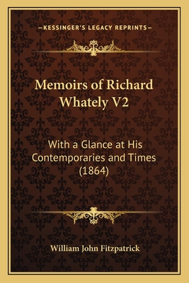 Libro Memoirs Of Richard Whately V2: With A Glance At His...