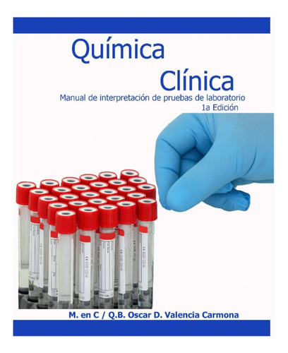 Libro: Química Clínica: Manual De Interpretación De Pruebas 