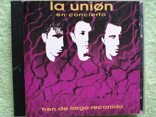 Eam Cd La Union En Concierto Tren De Largo Recorrido 1992