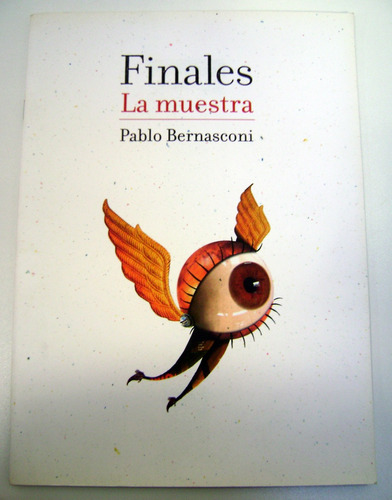 Finales La Muestra Pablo Bernasconi Bibliotec Nacional Boedo