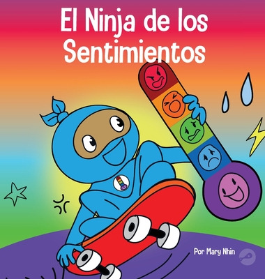 Libro El Ninja De Los Sentimientos: Un Libro Infantil Soc...