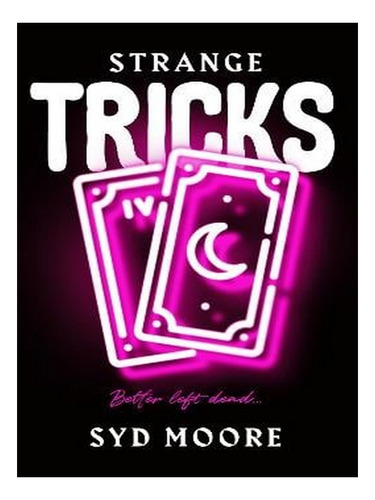 Strange Tricks: An Essex Witch Museum Mystery - The Es. Ew05