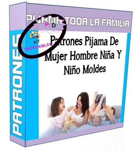 Patrones Pijama De Mujer Hombre Niña Y Niño Moldes 2x1