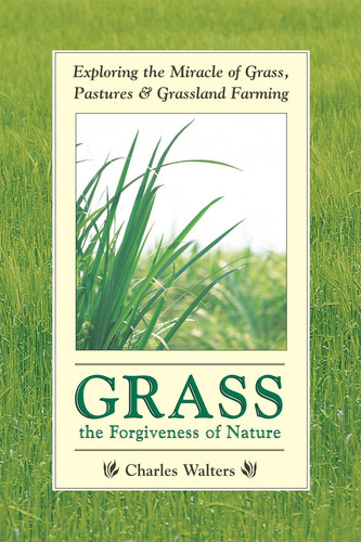 Libro: Grass, The Forgiveness Of Nature