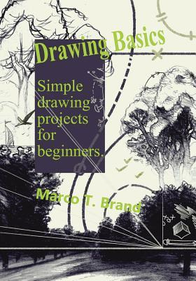 Libro Drawing Basics : Simple Drawing Projects For Beginn...