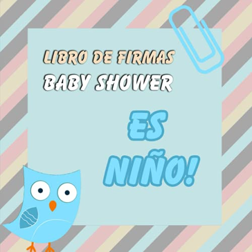 Libro De Firmas Baby Shower Es Niño!: Baby Shower Niño | Lib