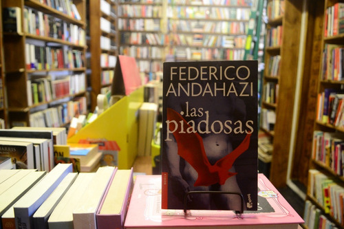 Las Piadosas. Federico Andahazi. (Usado)