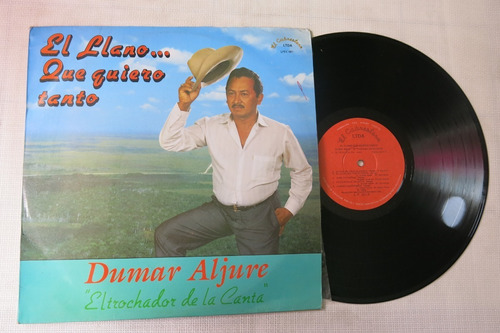 Vinyl Vinilo Lp Acetato Dumar Aljure El Llano Que Quiero Tan