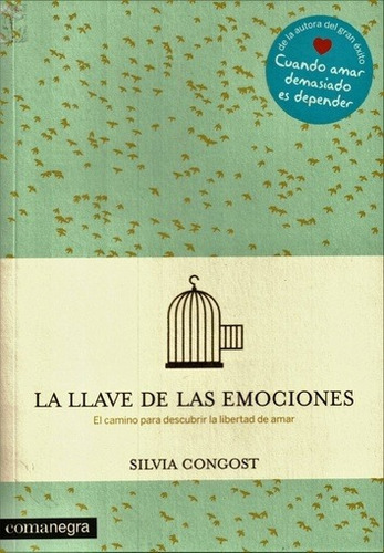 Llave De Las Emociones, La - Silvia Congost