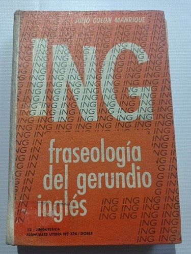 Fraseología Del Gerundio Inglés Lingüística 