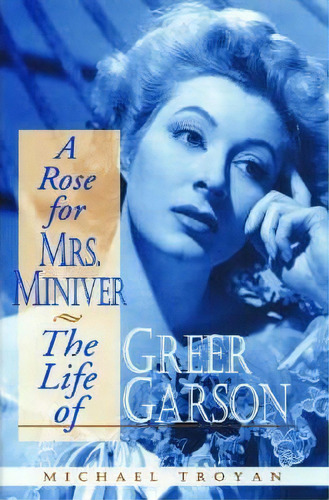 A Rose For Mrs. Miniver, De Michael Troyan. Editorial University Press Kentucky, Tapa Blanda En Inglés