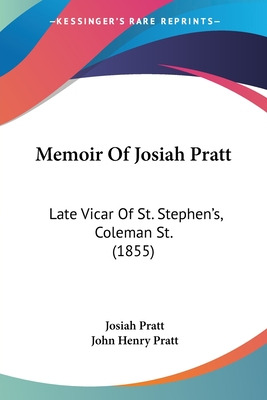 Libro Memoir Of Josiah Pratt: Late Vicar Of St. Stephen's...