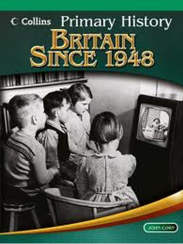 Collins Primary History: Britain Sience 1948 - Pupil's