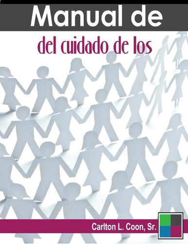 Libro Manual De Del Cuidado De Los (spanish How And Why Of N