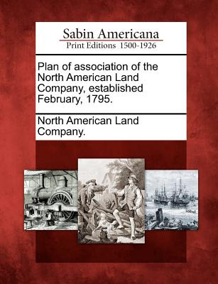 Libro Plan Of Association Of The North American Land Comp...