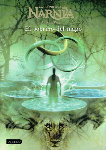 El Sobrino Del Mago, De C.s. Lewis. Editorial Destino En Español