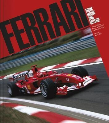 Libro Ferrari : From Inside And Outside - Rainer Schlegel...