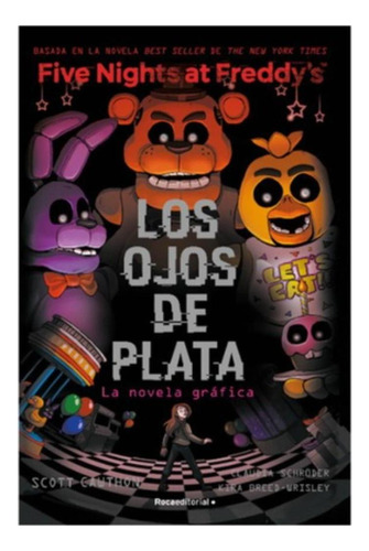 Five Nights At Freddys. Ojos De Plata (novela Grafica)