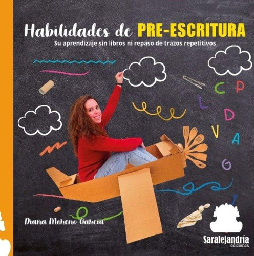 Libro: Habilidades De Pre-escritura. Moreno García, Diana. S