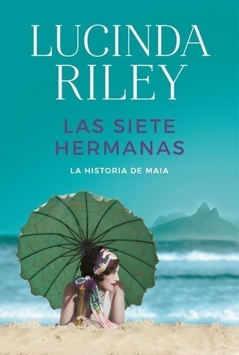 Libro - Las Siete Hermanas - Historia De Maia - Riley, Lucin