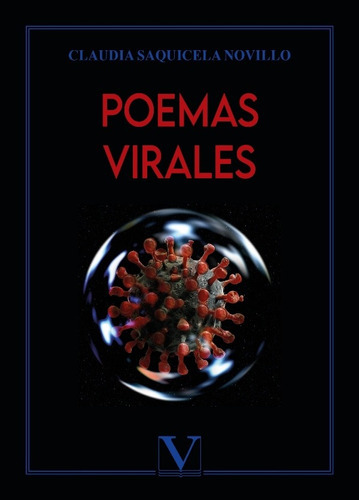 Poemas Virales, De Claudia Saquicela Novillo. Editorial Verbum, Tapa Blanda, Edición 1 En Español, 2021