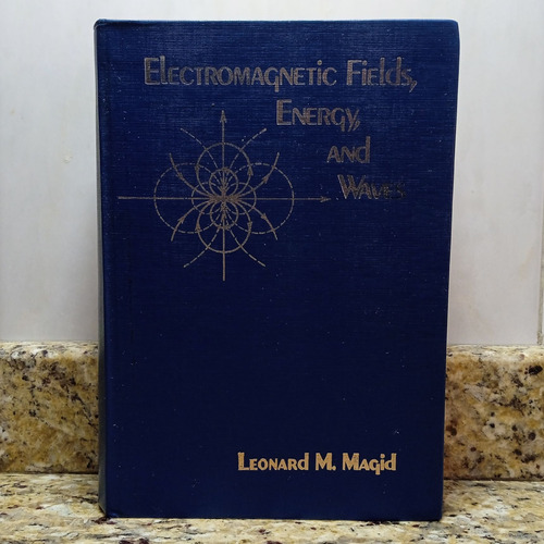 Libro Electromagnetic Fields, Energy And Waves - L. Magid