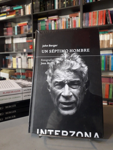 Un Séptimo Hombre - John Berger