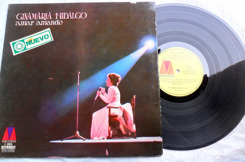 Ginamaría Hidalgo - Amar Amando * Tango Folclore, Vinilo Vg+