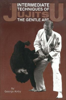 Libro Intermediate Techniques Of Jujitsu: The Gentle Art,...