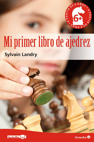 Mi Primer Libro De Ajedrez - Landry -, Sylvain