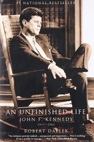 Libro:  An Unfinished Life: John F. Kennedy,